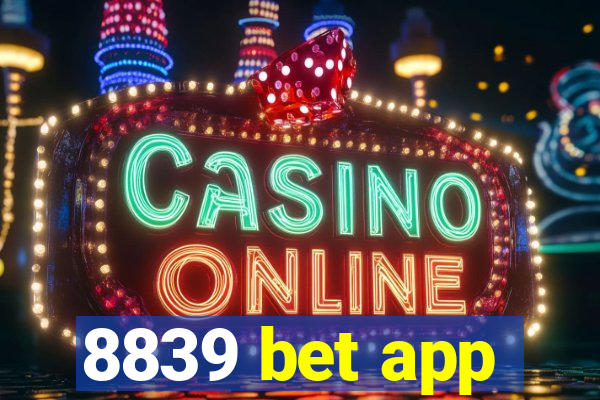 8839 bet app